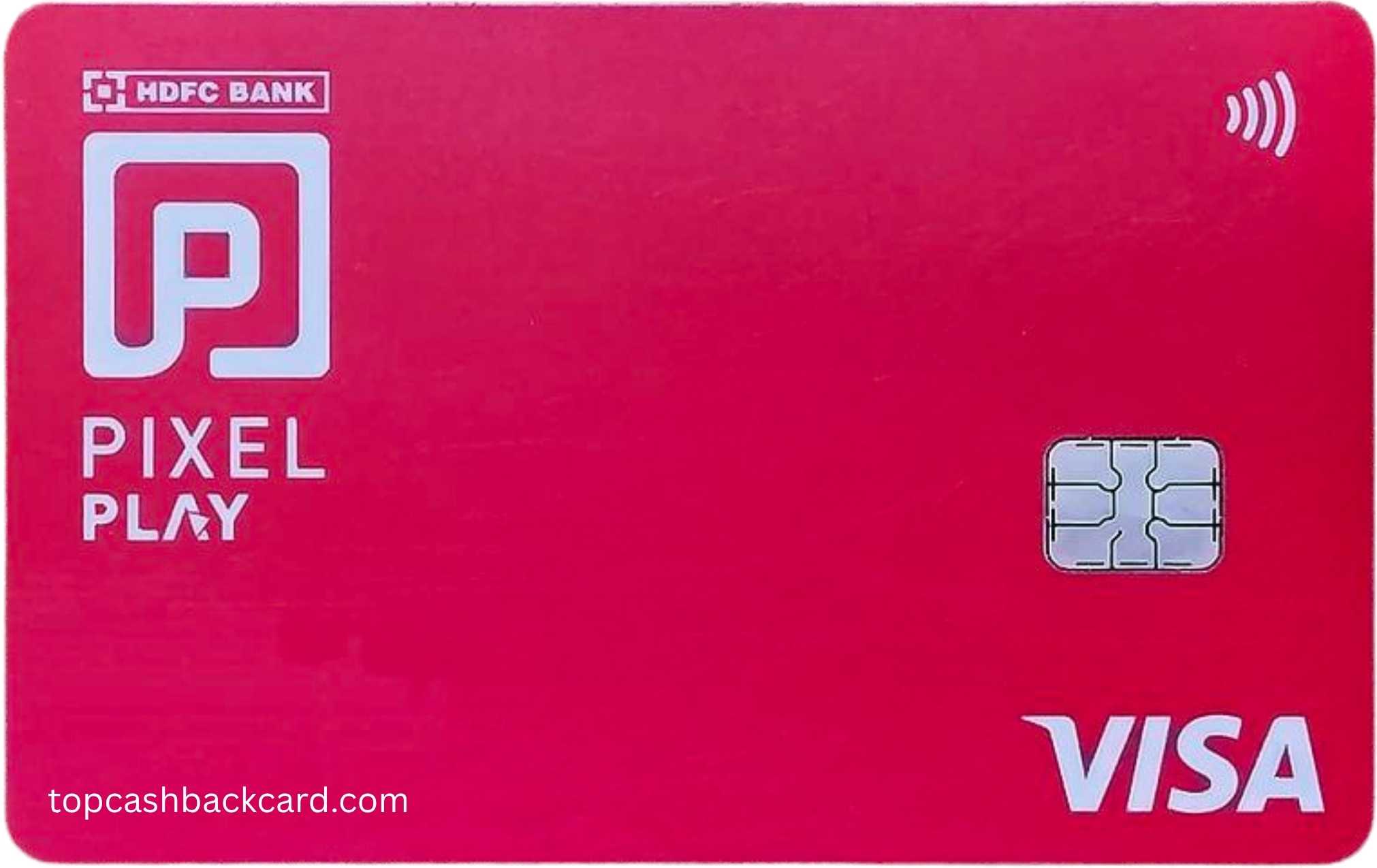 HDFC Pixel Play Credit Card